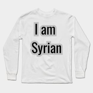 Country - I am Syrian Long Sleeve T-Shirt